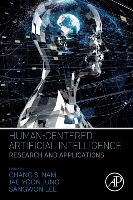 Human-Centered Artificial Intelligence : Research and Applications, Paperback / softback Book
