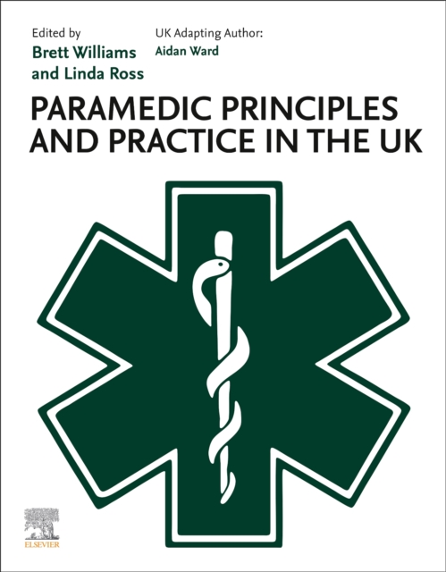 Paramedic Principles and Practice in the UK, Paperback / softback Book