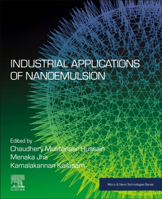 Industrial Applications of Nanoemulsion, Paperback / softback Book