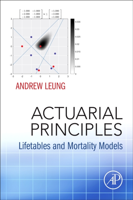 Actuarial Principles : Lifetables and Mortality Models, Paperback / softback Book