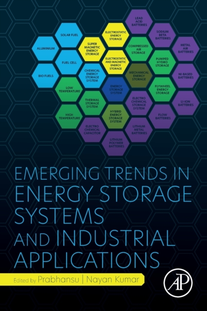 Emerging Trends in Energy Storage Systems and Industrial Applications, Paperback / softback Book