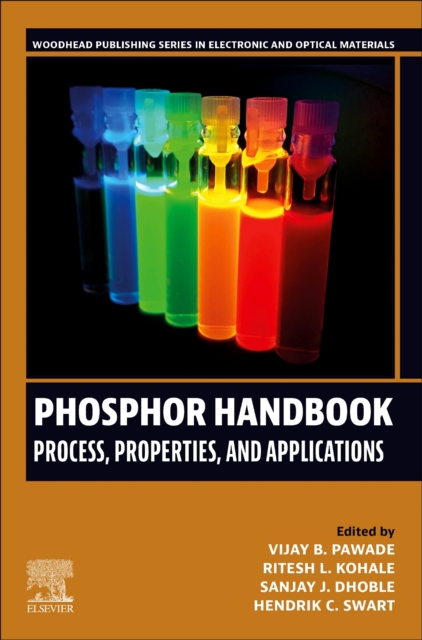 Phosphor Handbook : Process, Properties and Applications, Paperback / softback Book