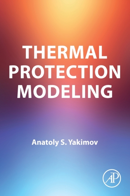 Thermal Protection Modeling, Paperback / softback Book