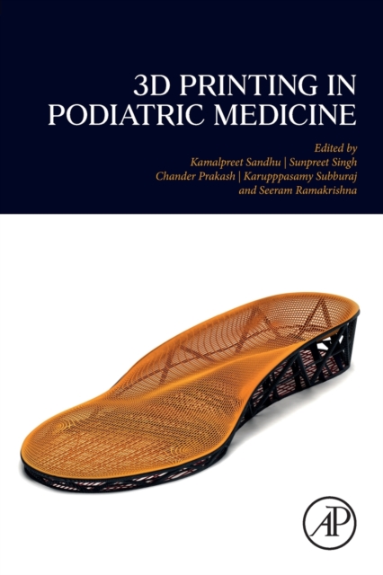 3D Printing in Podiatric Medicine, Paperback / softback Book