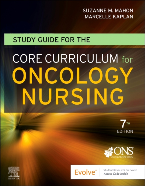 Study Guide for the Core Curriculum for Oncology Nursing, Paperback / softback Book