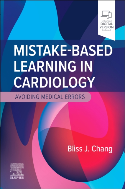 Mistake-Based Learning in Cardiology : Avoiding Medical Errors, Paperback / softback Book