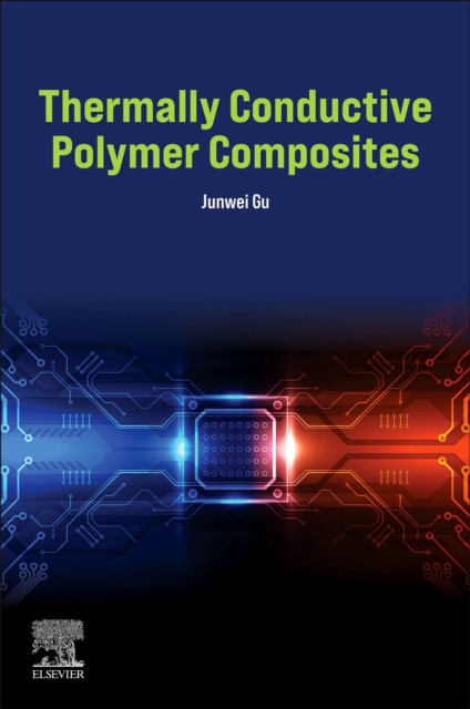 Thermally Conductive Polymer Composites, Paperback / softback Book