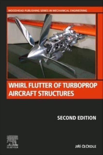 Whirl Flutter of Turboprop Aircraft Structures, Paperback / softback Book
