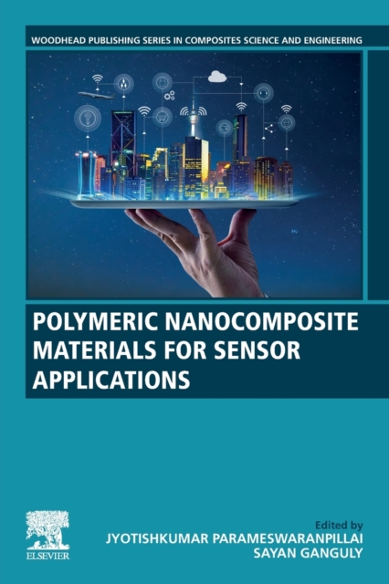 Polymeric Nanocomposite Materials for Sensor Applications, Paperback / softback Book