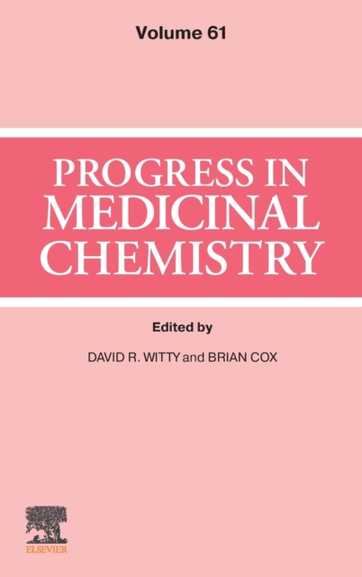 Progress in Medicinal Chemistry : Volume 61, Hardback Book