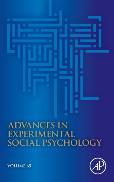 Advances in Experimental Social Psychology : Volume 65, Hardback Book