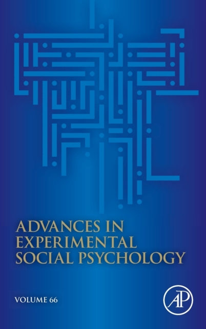 Advances in Experimental Social Psychology : Volume 66, Hardback Book
