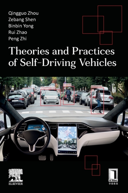 Theories and Practices of Self-Driving Vehicles, Paperback / softback Book