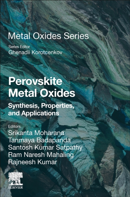 Perovskite Metal Oxides : Synthesis, Properties, and Applications, Paperback / softback Book