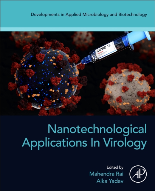 Nanotechnological Applications in Virology, Paperback / softback Book