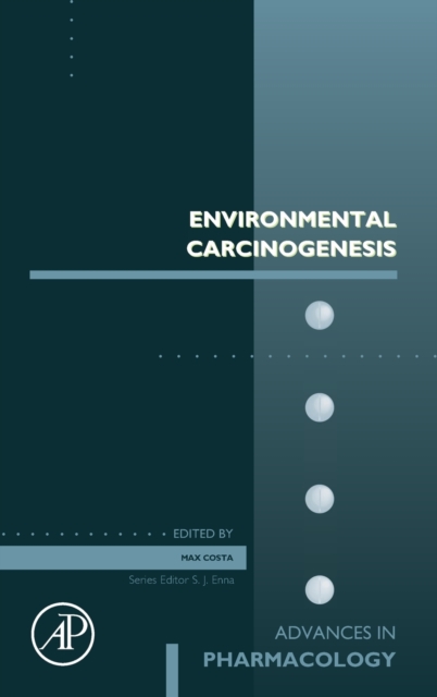 Environmental Carcinogenesis : Volume 96, Hardback Book