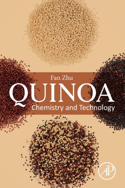 Quinoa : Chemistry and Technology, Paperback / softback Book