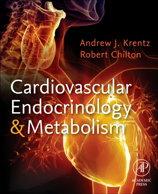 Cardiovascular Endocrinology and Metabolism : Theory and Practice of Cardiometabolic Medicine, Paperback / softback Book