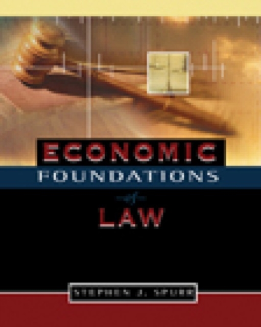 Economic Foundations of Law, Hardback Book