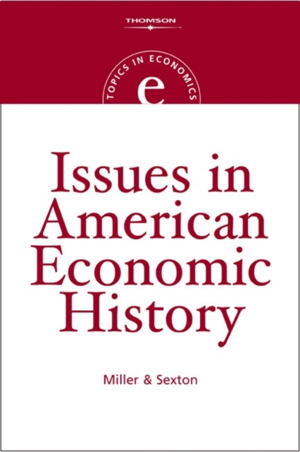 Issues in American Economic History, Paperback / softback Book