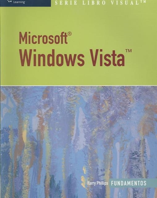 Microsoft Windows Vista : Illustrated Essentials, Spanish Edition, Paperback Book