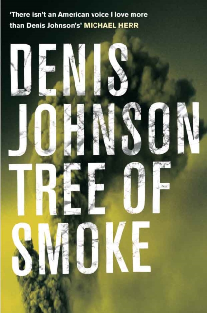 Tree of Smoke, Paperback / softback Book