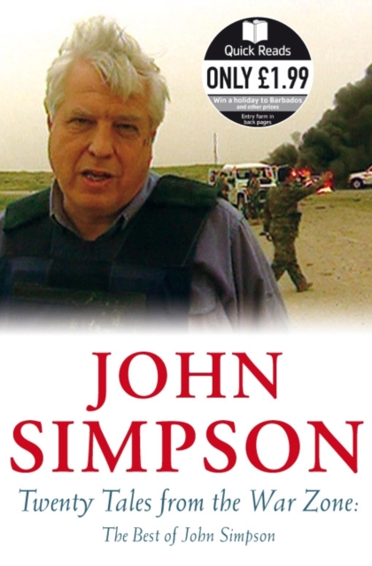 Twenty Tales from the War Zone : The Best of John Simpson, Paperback / softback Book