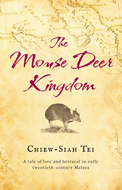The Mouse Deer Kingdom, Paperback / softback Book