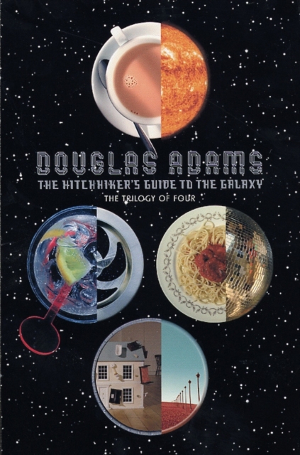 The Hitchhiker's Guide to the Galaxy: The Trilogy of Four, Paperback / softback Book