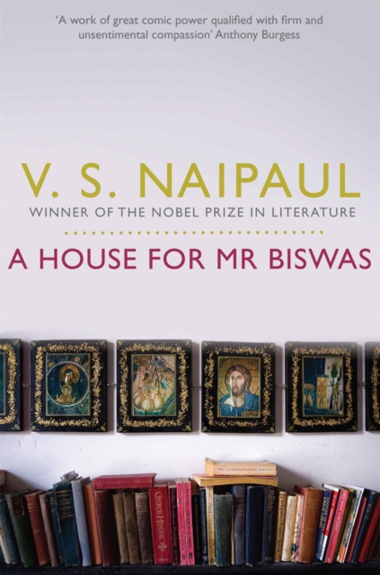 A House for Mr Biswas, Paperback / softback Book