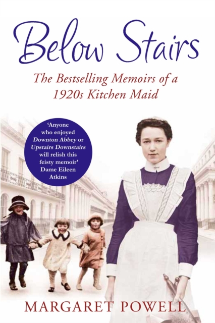 Below Stairs : The Bestselling Memoirs of a 1920s Kitchen Maid, Paperback / softback Book