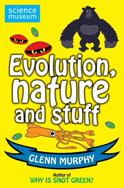 Science: Sorted! Evolution, Nature and Stuff, EPUB eBook