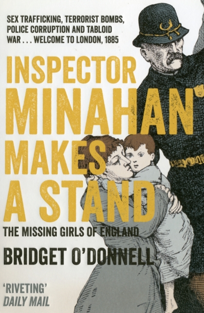 Inspector Minahan Makes a Stand : The Missing Girls of England, Paperback / softback Book