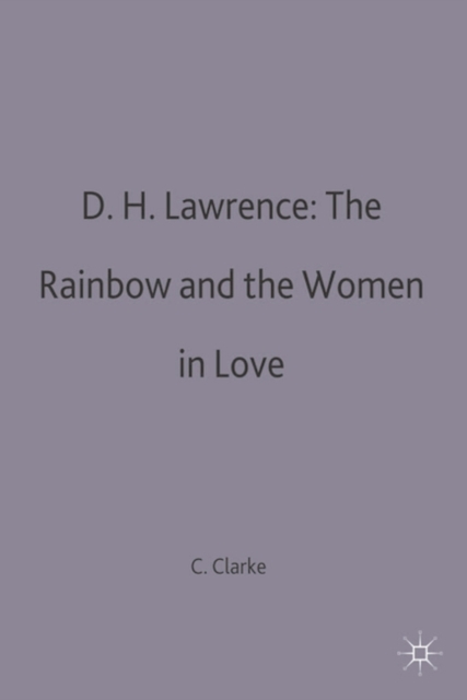 D.H.Lawrence: The Rainbow and Women in Love, Paperback / softback Book