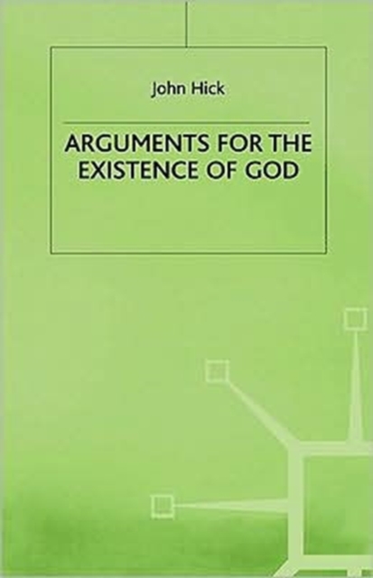 Arguments for the Existence of God, Hardback Book