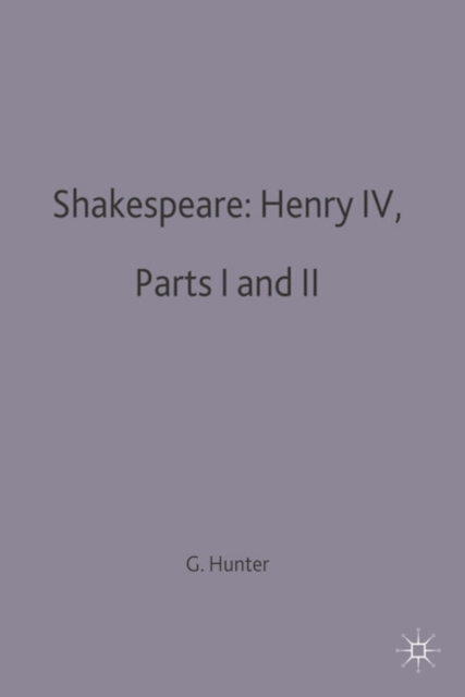 Shakespeare: Henry IV, Parts I and II, Paperback / softback Book