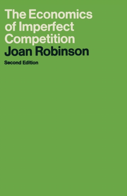 The Economics of Imperfect Competition, Paperback / softback Book