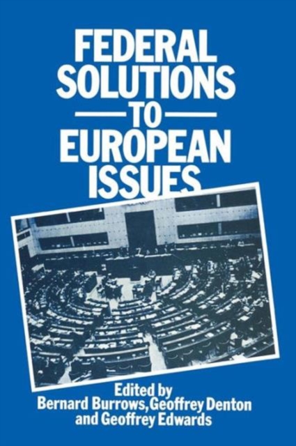 Federal Solutions to European Issues, Paperback / softback Book
