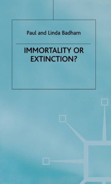 Immortality or Extinction?, Hardback Book