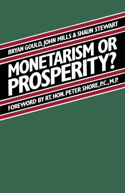 Monetarism or Prosperity?, Paperback / softback Book