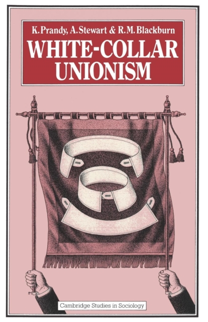 White-Collar Unionism, Paperback / softback Book