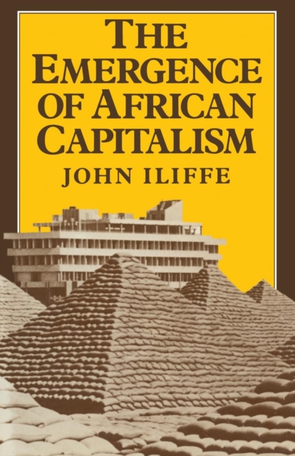 Emergence of African Capitalism, Paperback / softback Book