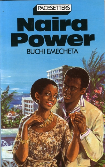 Pacesetters;Naira Power Pr, Paperback / softback Book