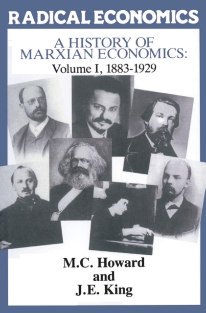 A History of Marxian Economics : Volume I: 1883-1929, Paperback / softback Book