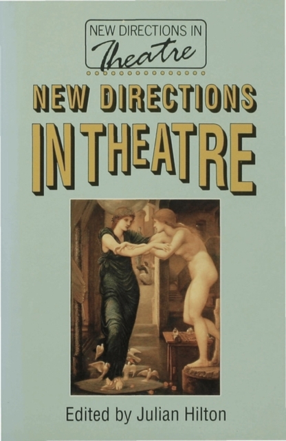 New Directions in Theatre, Paperback / softback Book