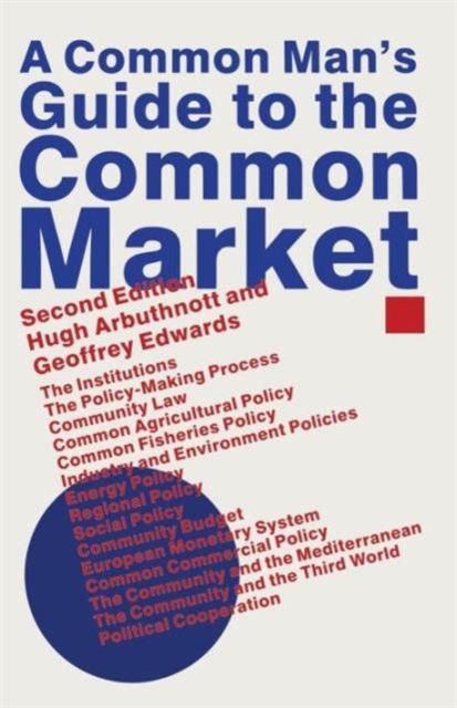 A Common Man's Guide to the Common Market, Paperback / softback Book