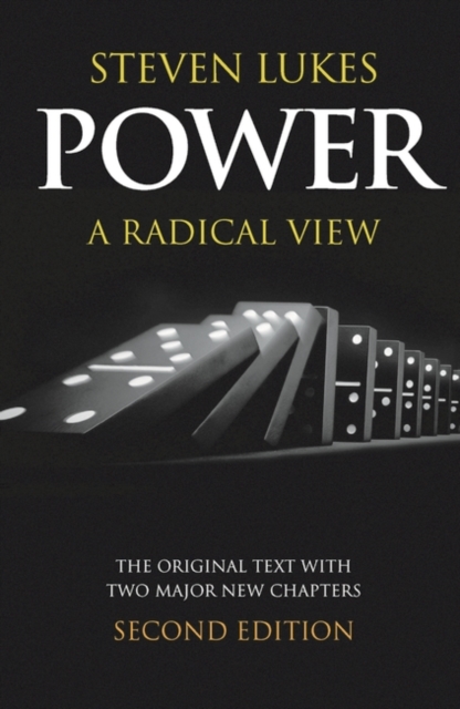 Power : A Radical View, Hardback Book