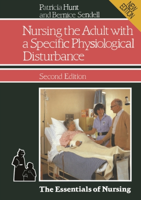 Nursing the Adult with a Specific Physiological Disturbance, Paperback / softback Book