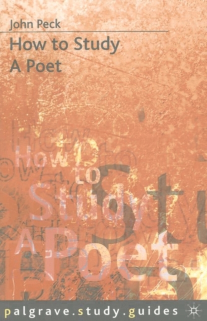 How to Study a Poet, Paperback / softback Book