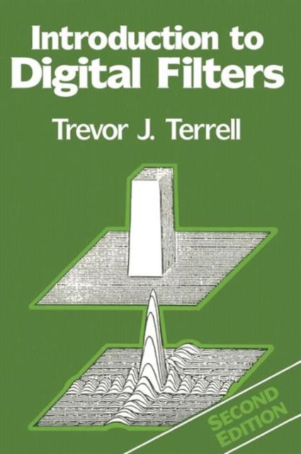 Introduction to Digital Filters, Paperback / softback Book